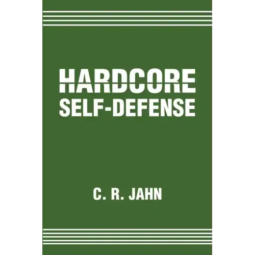 Hardcore Self-Defense