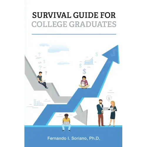 Survival Guide for College Graduates