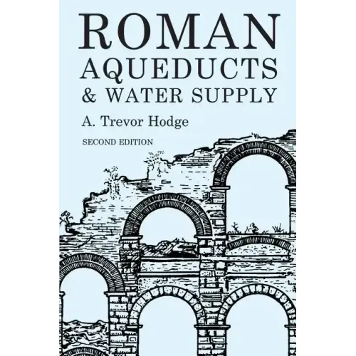 Roman Aqueducts and Water Supply