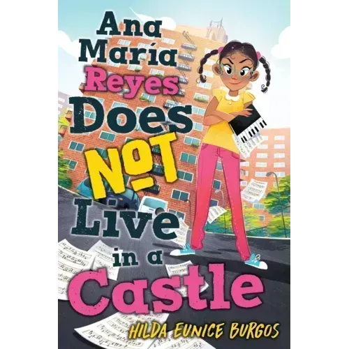 Ana Maria Reyes Does Not Live in a Castle