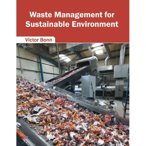 Waste Management for Sustainable Environment