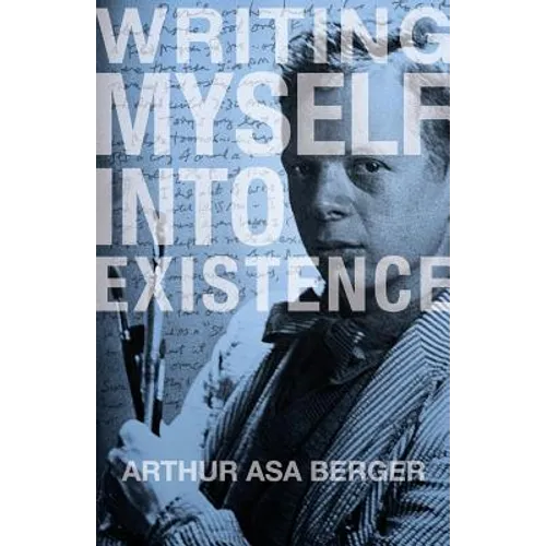 Writing Myself Into Existence