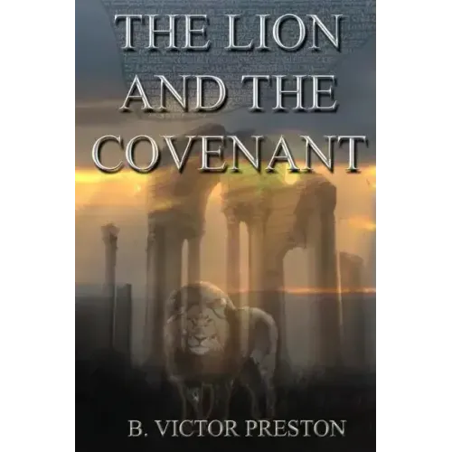 The Lion And The Covenant