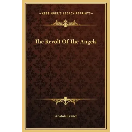 The Revolt of the Angels