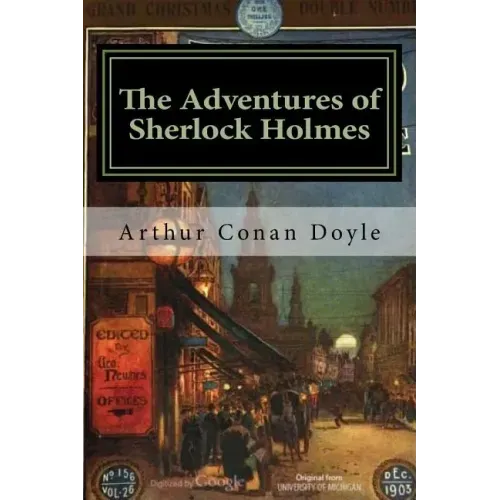 The Adventures of Sherlock Holmes: Illustrated