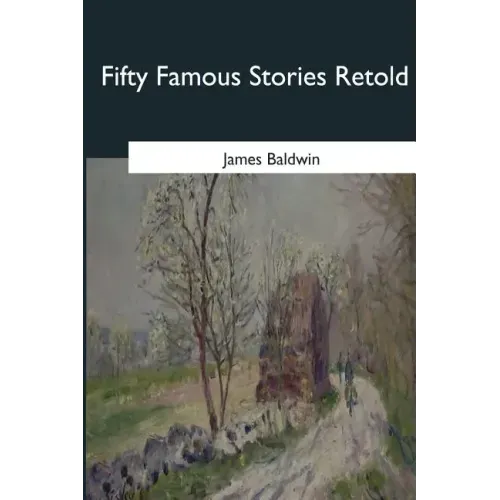 Fifty Famous Stories Retold