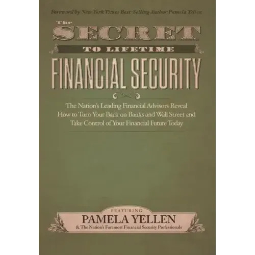 The Secret to Lifetime Financial Security