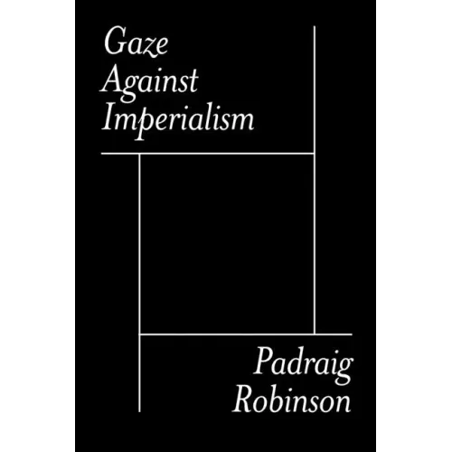 Gaze Against Imperialism