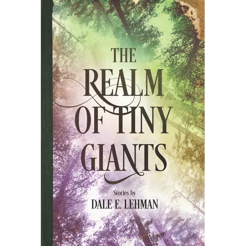 The Realm of Tiny Giants