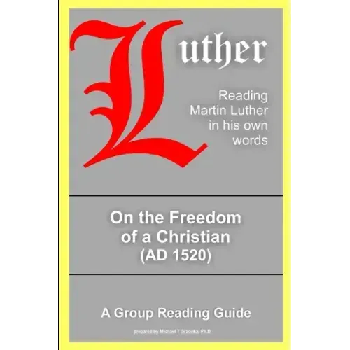 On the Freedom of a Christian