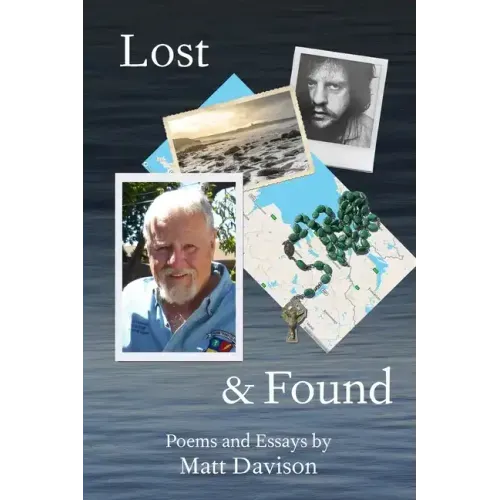 Lost & Found: Poems and Essays