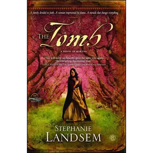 The Tomb: A Novel of Martha