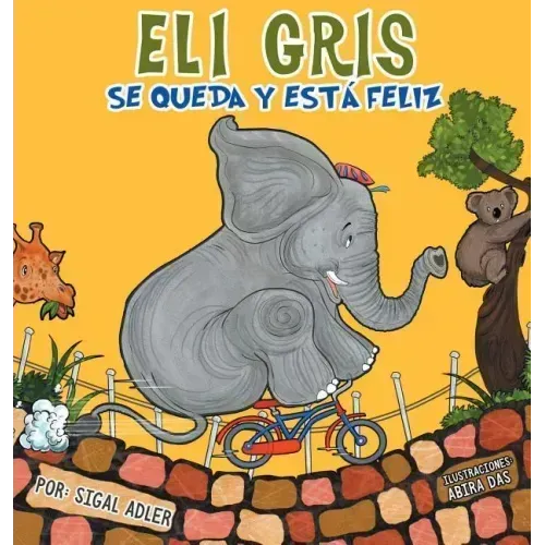 Eli Gris Se queda y está feliz