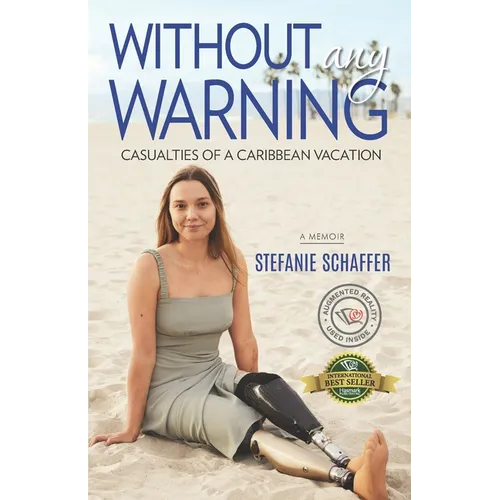 Without Any Warning: Casualties of a Caribbean Vacation