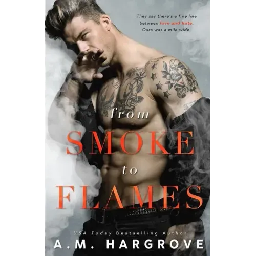 From Smoke to Flames