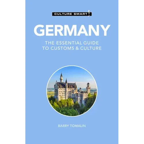Germany - Culture Smart!: The Essential Guide to Customs & Culture
