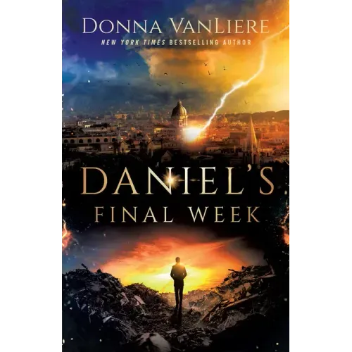 Daniel's Final Week