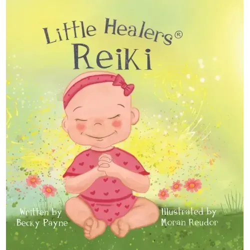 Little Healers: Reiki