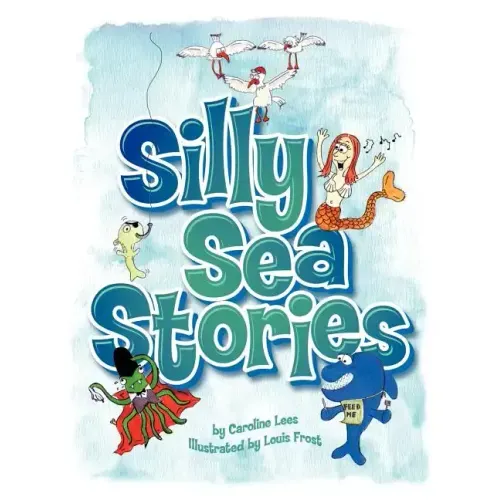 Silly Sea Stories