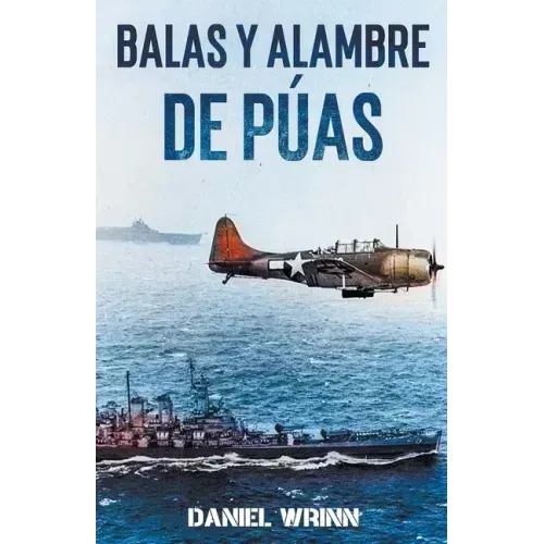 Balas y Alambre de Púas