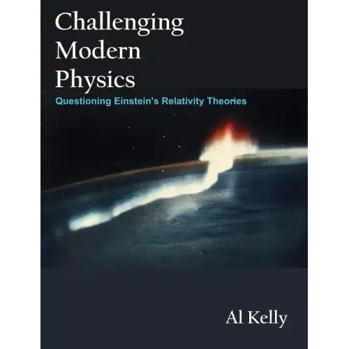 Challenging Modern Physics: Questioning Einstein's Relativity Theories