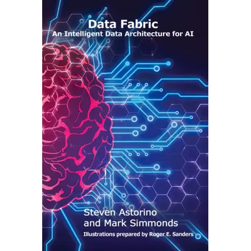 Data Fabric: An Intelligent Data Architecture for AI