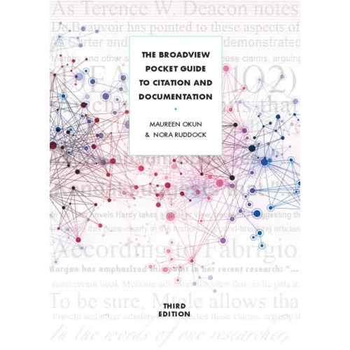 The Broadview Pocket Guide to Citation and Documentation - Third Edition