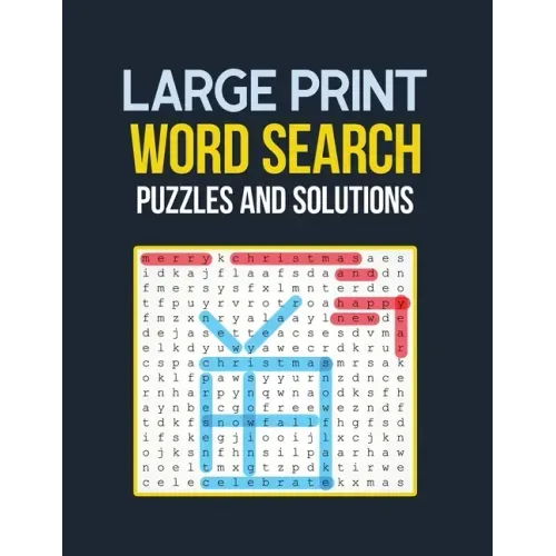 Large Print Word Search Puzzle and Solutions: Word Search Book Challenging and Fun Puzzles for Seniors, Brian Game Book for Seniors in This Christmas