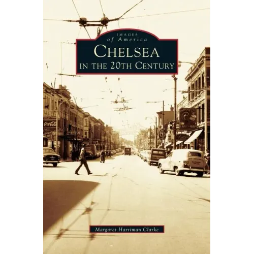 Chelsea in the 20th Century