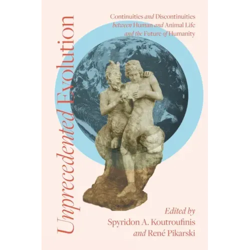 Unprecedented Evolution: Continuities and Discontinuities between Human and Animal Life and the Future of Humanity