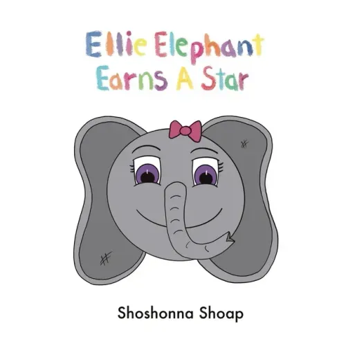 Ellie Elephant Earns A Star