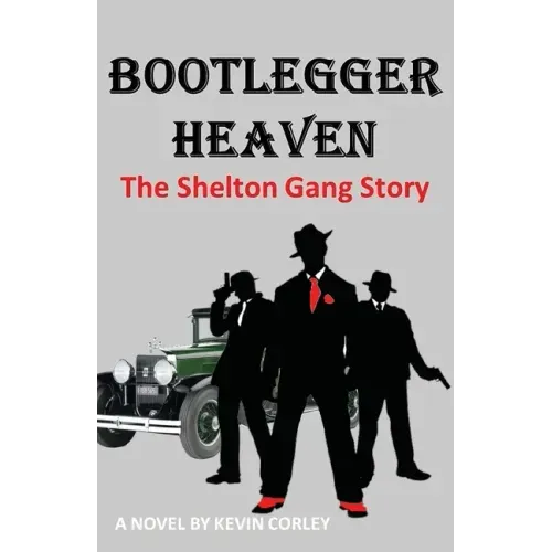 Bootlegger Heaven
