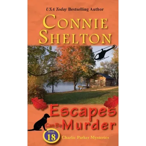 Escapes Can Be Murder: A Girl and Her Dog Cozy Mystery