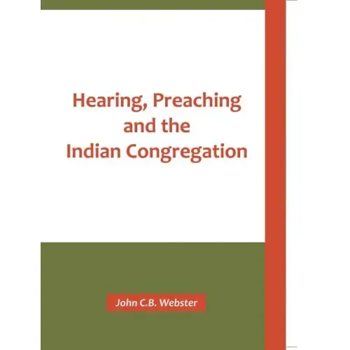 Hearing, Preaching and the Indian Congregation