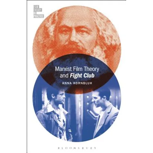 Marxist Film Theory and Fight Club