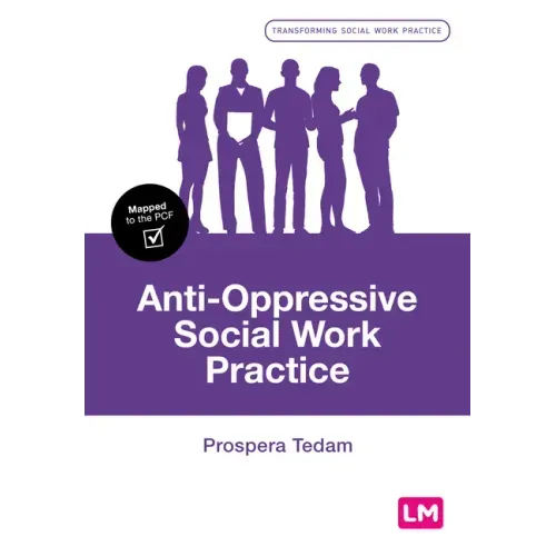 Anti-Oppressive Social Work Practice