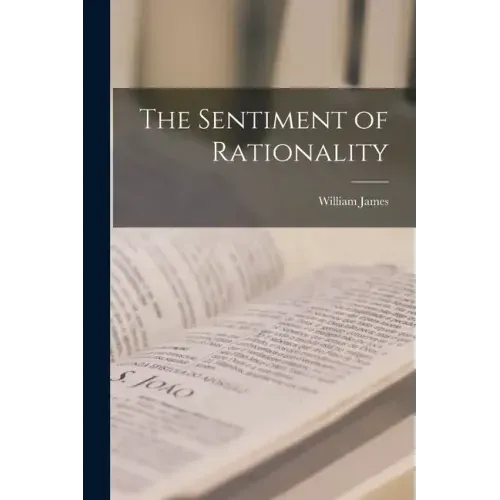 The Sentiment of Rationality