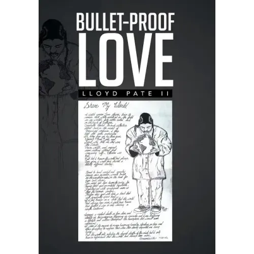 Bullet-Proof Love