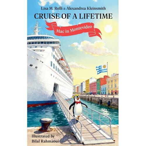 Cruise of a Lifetime: Mac in Montevideo
