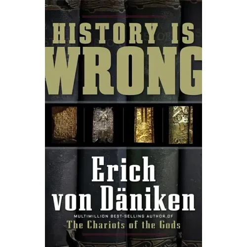 History Is Wrong