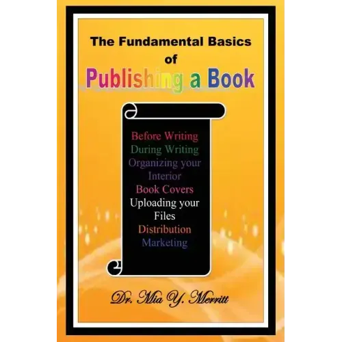 The Fundamental Basics of Publishing a Book