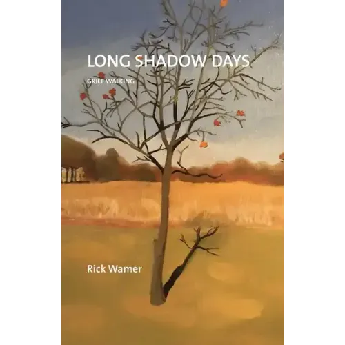 Long Shadow Days: Grief Walking