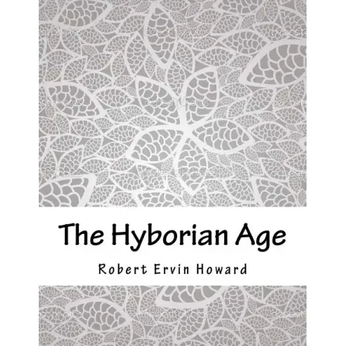 The Hyborian Age