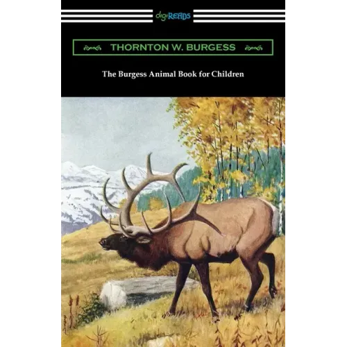 The Burgess Animal Book for Children