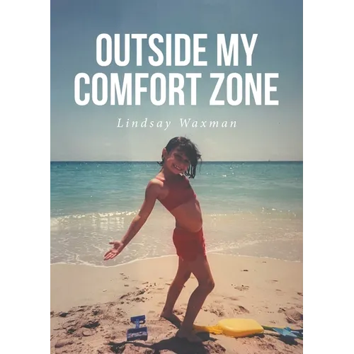 Outside My Comfort Zone