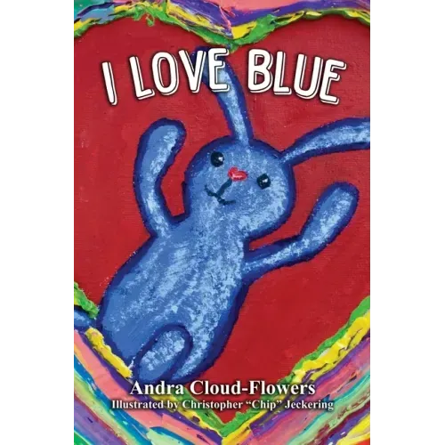 I Love Blue