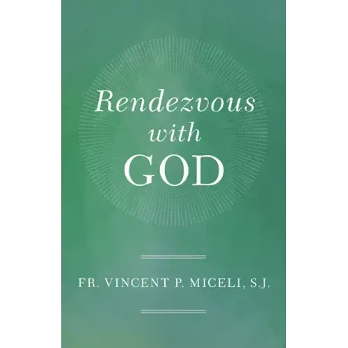 Rendezvous with God
