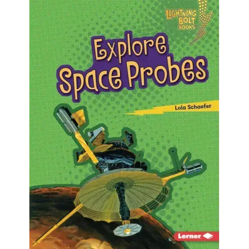 Explore Space Probes
