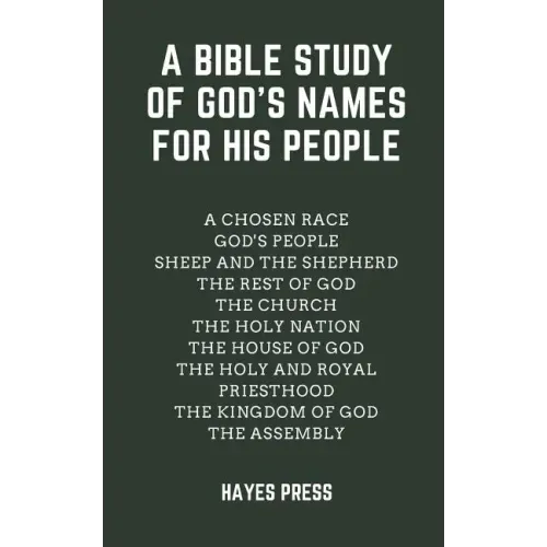 A Bible Study of God's Names For His People