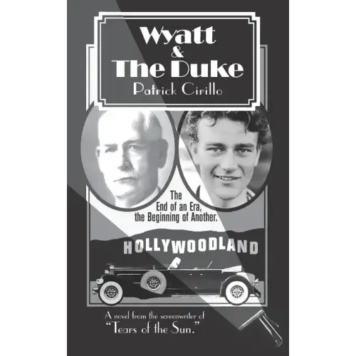 Wyatt and the Duke: The End of an Era, the Beginning of Another